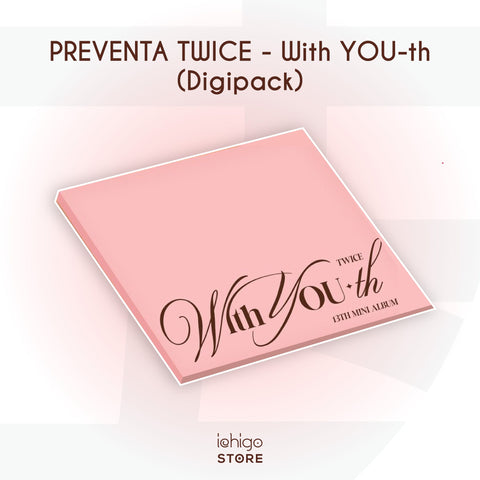 Twice Mini Album Vol. 13 – With YOU-th (Digipack Ver.)