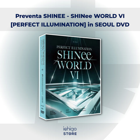 SHINee – SHINee WORLD VI [PERFECT ILLUMINATION] in SEOUL - [Preventa]