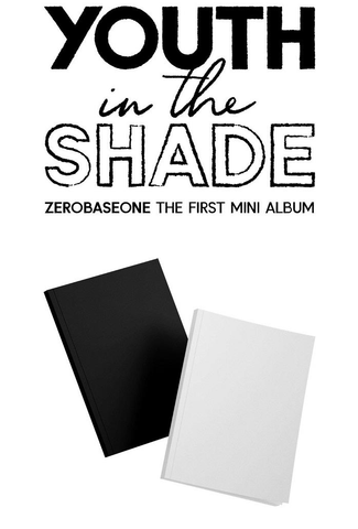 ZEROBASEONE Mini Album Vol. 1 - YOUTH IN THE SHADE