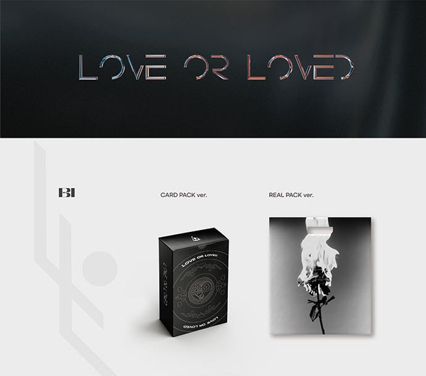 B.I - Love Or Loved Part.1