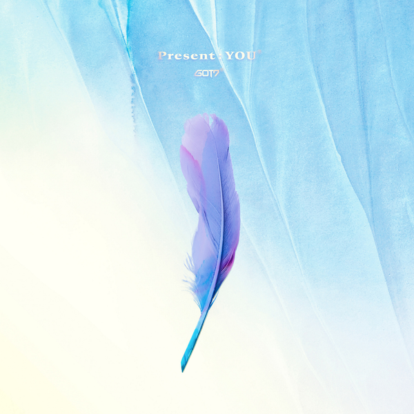 GOT7  - PRESENT : YOU