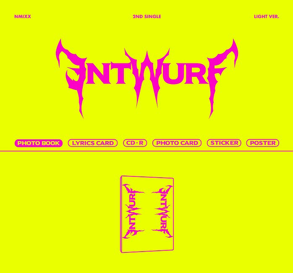 NMIXX - ENTWURF (Light Ver.)