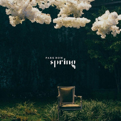 Park Bom (2NE1) Single Album Vol. 1 - Spring﻿